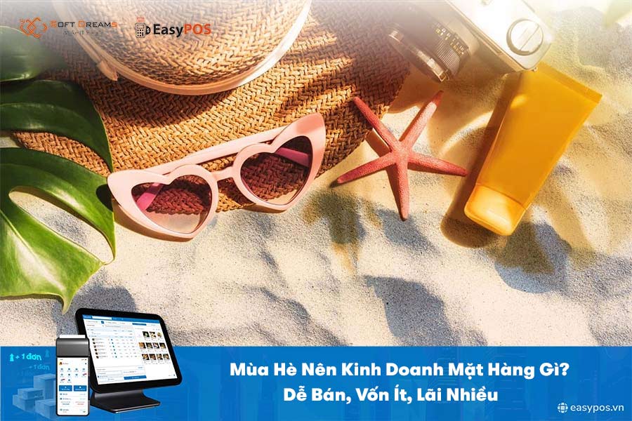 Mùa hè nên kinh doanh mặt hàng gì?