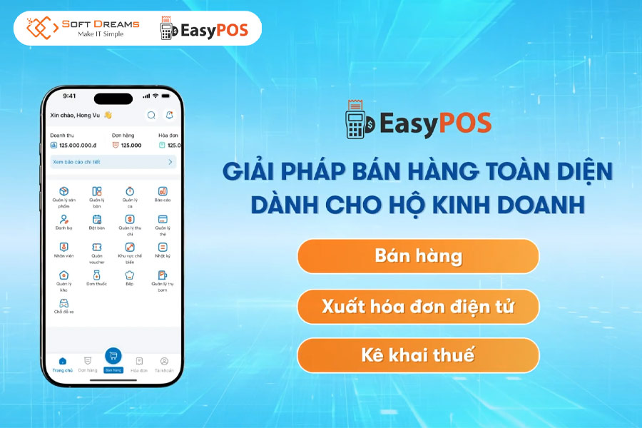 EasyPOS - Hỗ trợ HKD bán hàng, lập hóa đơn và thực hiện kê khai thuế online