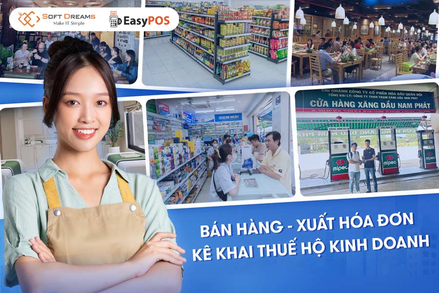 EasyPOS – Phần mềm bán hàng phù hợp cho hộ kinh doanh trên 3 tỷ