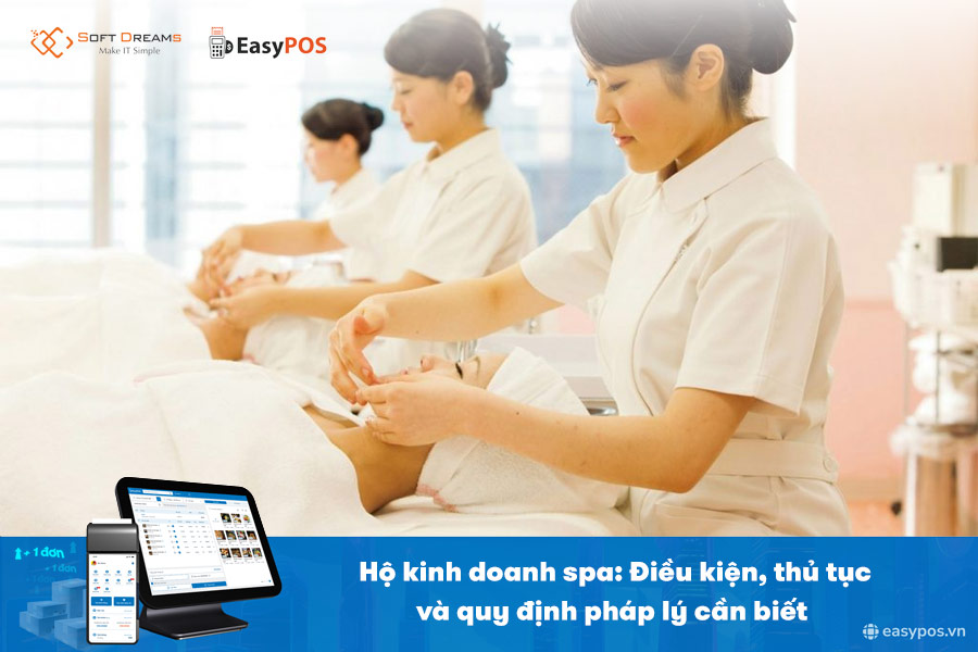Hộ kinh doanh spa: Điều kiện, thủ tục và quy định pháp lý cần biết