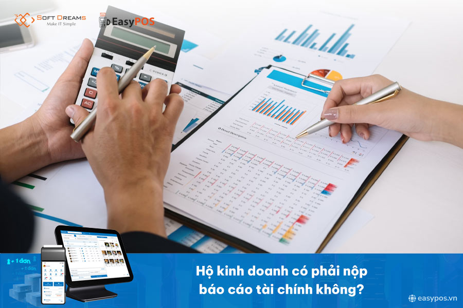 Hộ kinh doanh có phải nộp báo cáo tài chính không?
