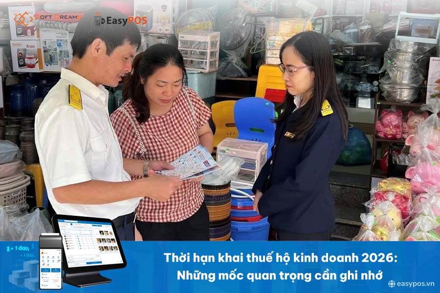 Thời hạn khai thuế hộ kinh doanh 2026: Những mốc quan trọng cần ghi nhớ