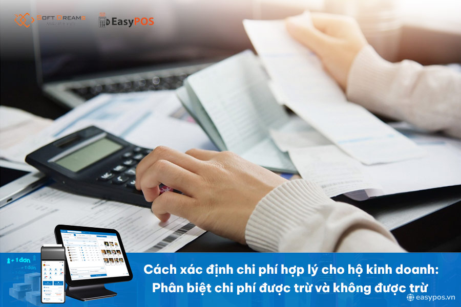 Chi phí hợp lý cho hộ kinh doanh: Những khoản được trừ và không được trừ