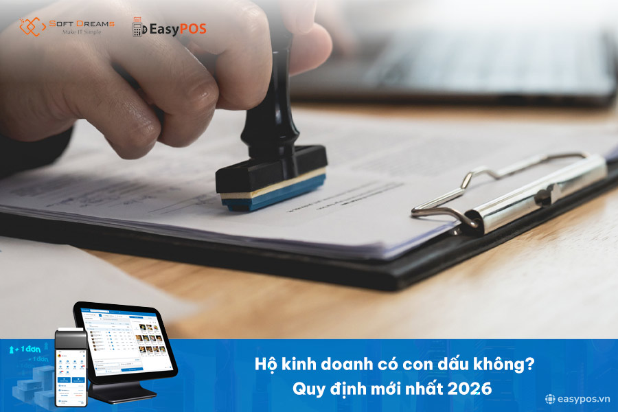 Hộ kinh doanh có dấu không? Quy định mới nhất 2026 