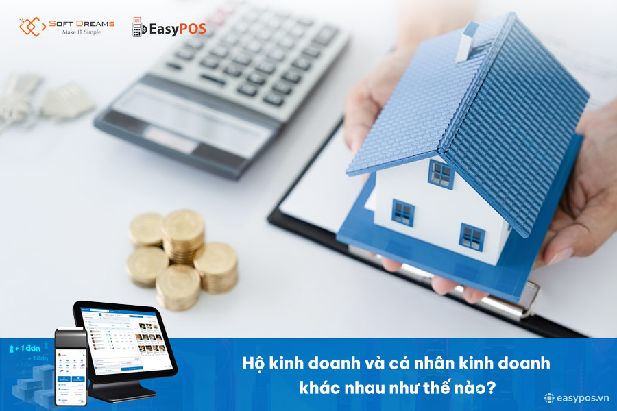 Hộ kinh doanh và cá nhân kinh doanh khác nhau như thế nào? [MỚI 2026] 