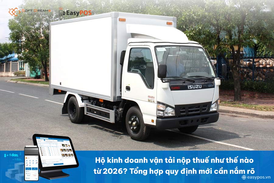 Hộ kinh doanh vận tải: Quy định về thuế, hóa đơn điện tử mới 