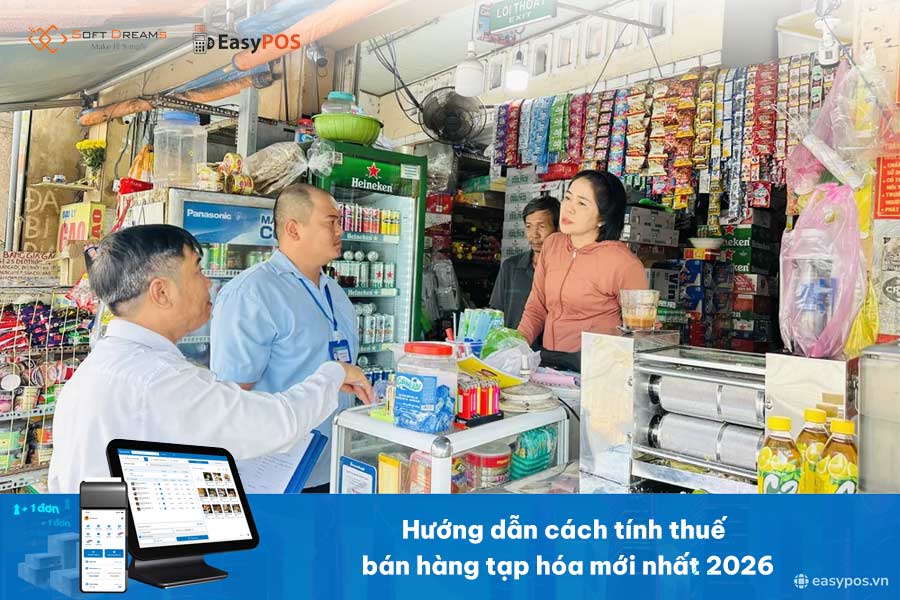 Hướng dẫn cách tính thuế bán hàng tạp hóa mới nhất