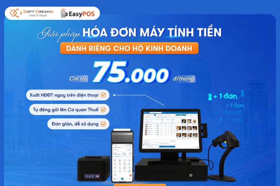 EasyPOS giải pháp hoá đơn điện tử máy tính tiền cho Hộ kinh doanh