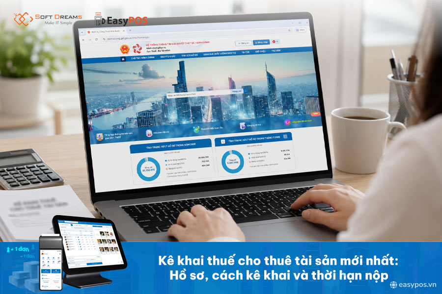 Kê khai thuế cho thuê tài sản mới nhất: Hồ sơ, cách kê khai và thời hạn nộp