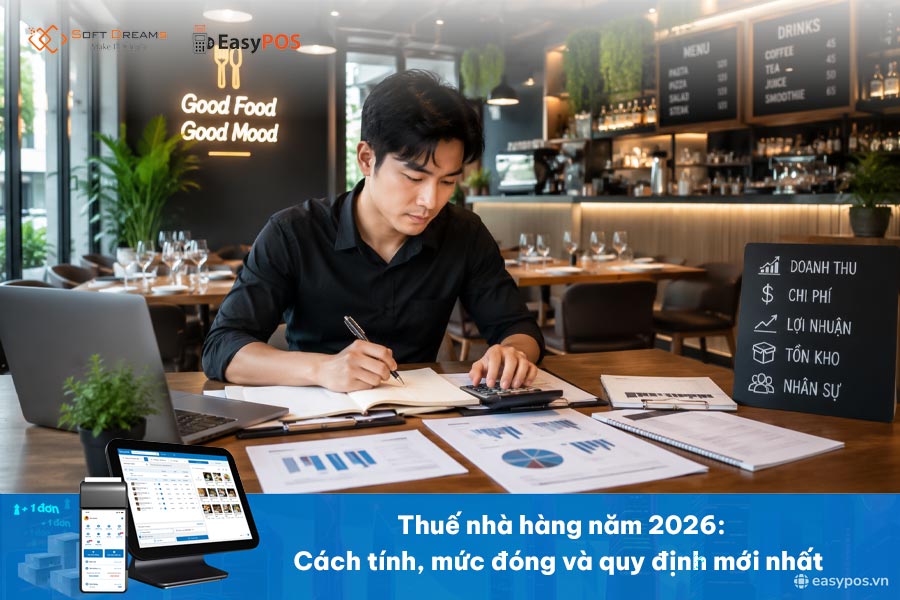 Thuế nhà hàng: Cách tính, mức đóng và quy định mới nhất