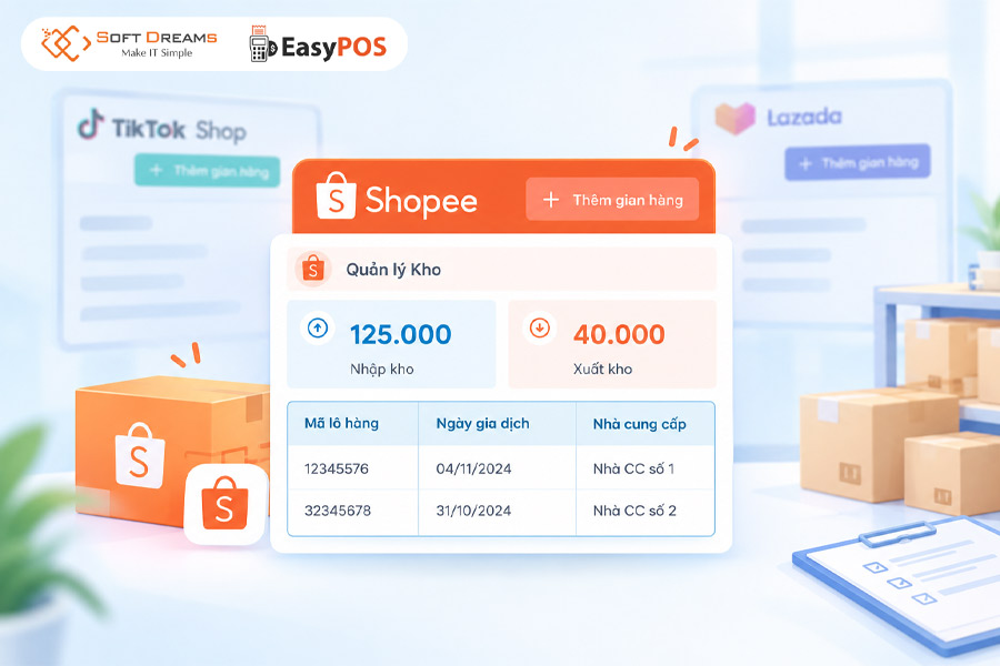 EasyPOS – Công cụ quản lý kho hàng Shopee