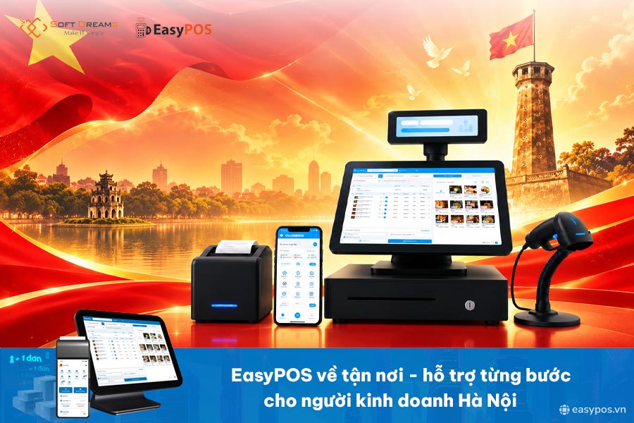 EasyPOS phát động chương trình “Về Tận Nơi - Đồng Hành Từng Bước”