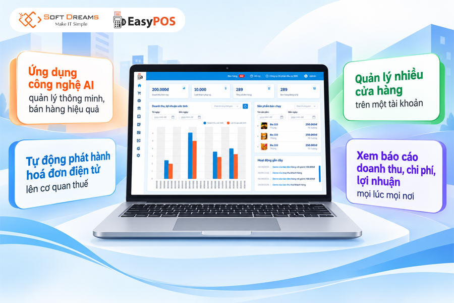Quản lý chuỗi cửa hàng hiệu quả, chuyên nghiệp cùng phần mềm EasyPOS