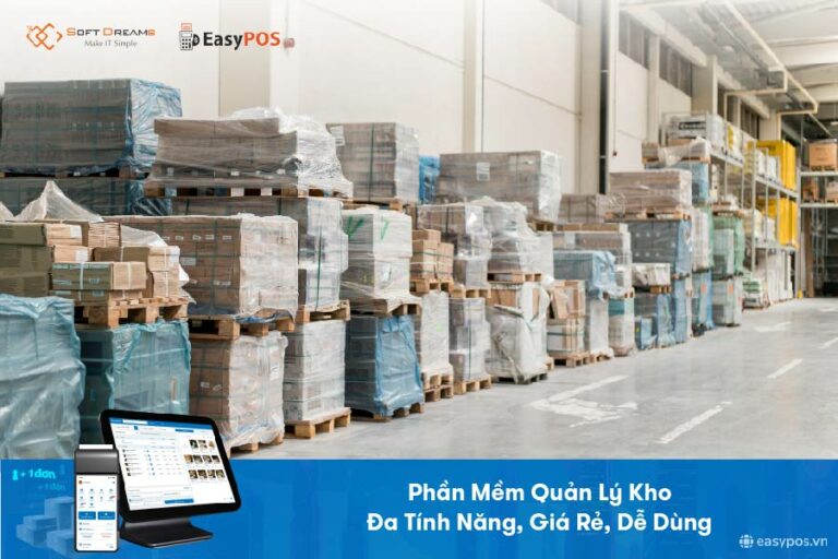 Phần mềm quản lý kho đa năng, giá rẻ, dễ dùng