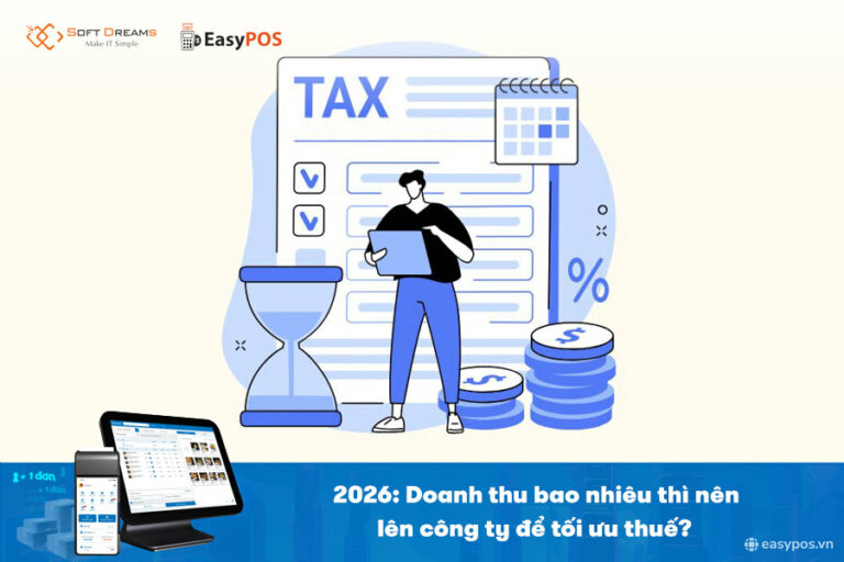 Doanh thu bao nhiêu thì nên lên công ty để tối ưu thuế?