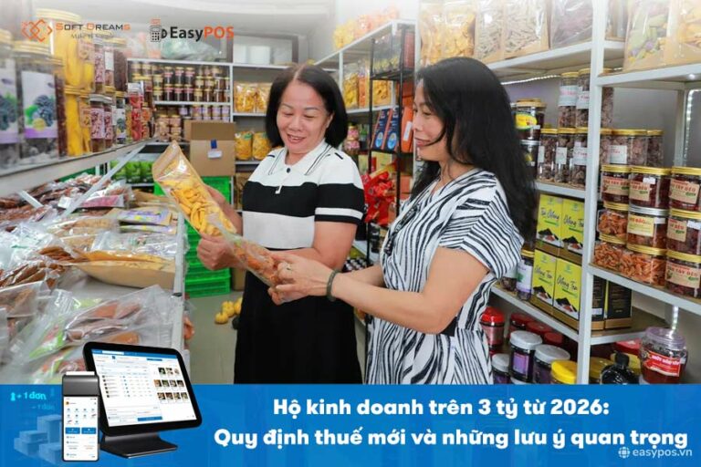 Hộ kinh doanh trên 3 tỷ từ 2026: Quy định thuế mới và những lưu ý quan trọng