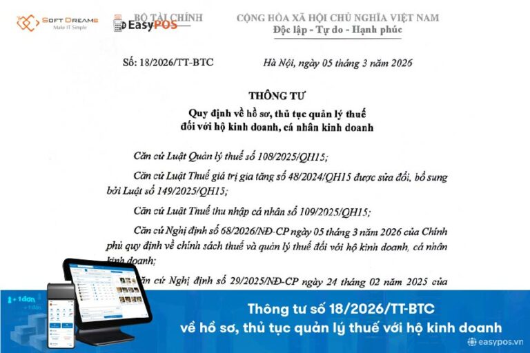Thông tư 18/2026/TT-BTC: Quy định mới về hồ sơ, thủ tục quản lý thuế với hộ kinh doanh