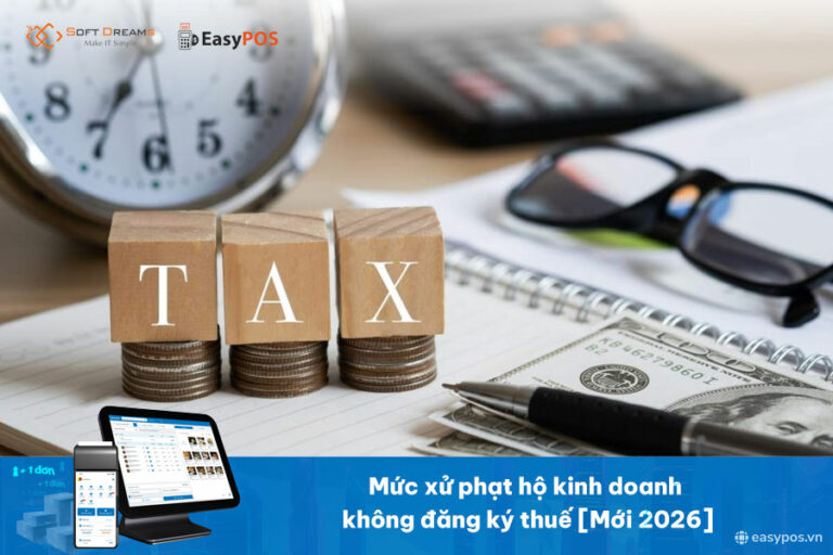Mức xử phạt hộ kinh doanh không đăng ký thuế [Mới nhất]