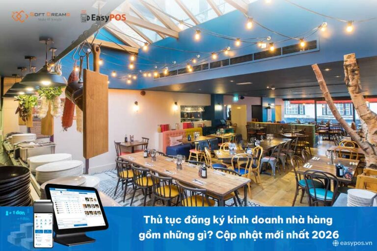 Thủ tục đăng ký kinh doanh nhà hàng gồm những gì? Cập nhật mới nhất 2026
