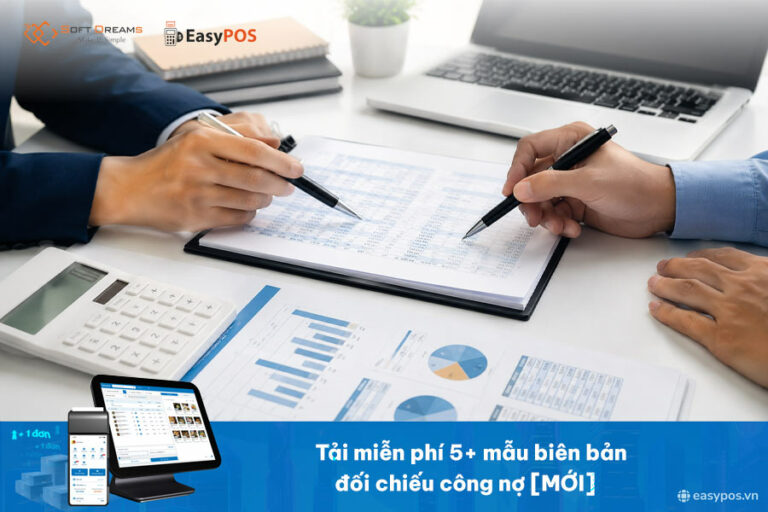 Tải miễn phí 5+ mẫu biên bản đối chiếu công nợ [Mới nhất]