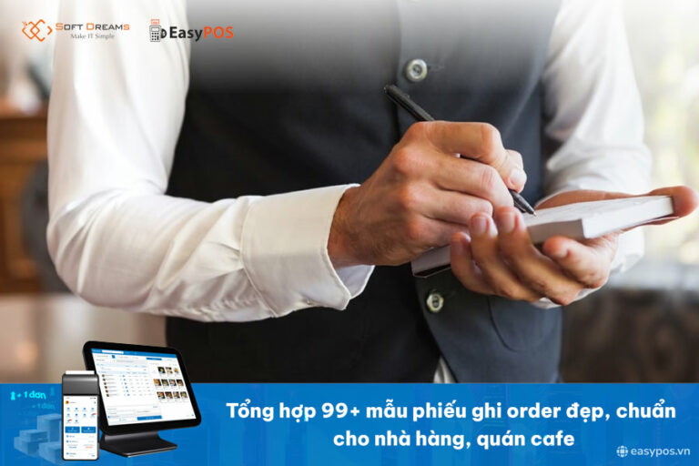 Tổng hợp 99+ mẫu phiếu ghi order đẹp, chuẩn cho nhà hàng, quán cafe