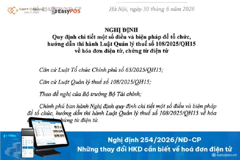 Nghị định 254/2026/NĐ-CP: Những thay đổi hộ kinh doanh cần biết về hoá đơn điện tử