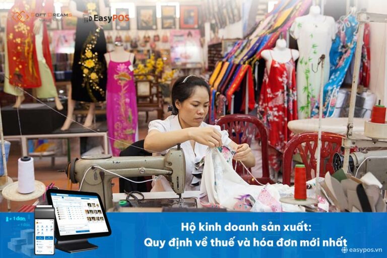 Hộ kinh doanh sản xuất: Quy định về thuế và hóa đơn mới nhất